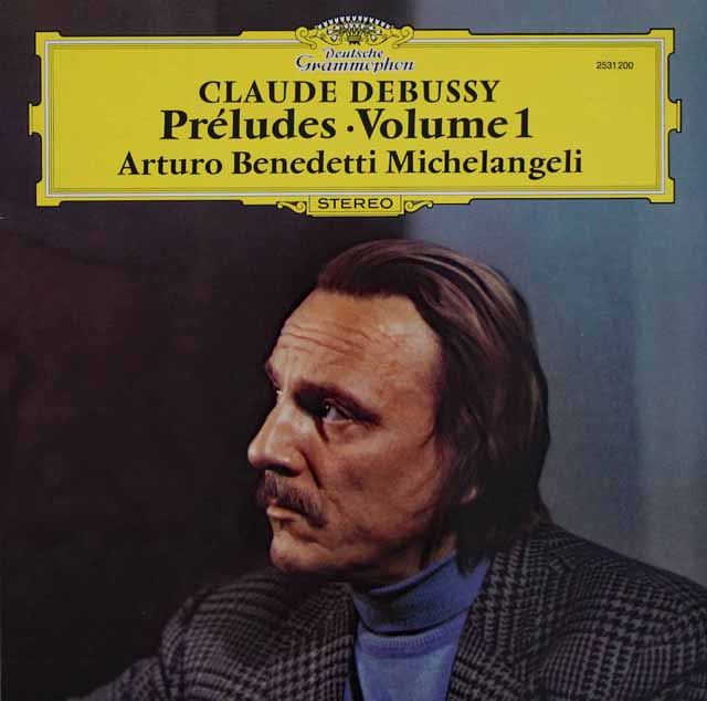 ミケランジェリのドビュッシー/前奏曲集 第1巻　独DGG　3618　LP レコード