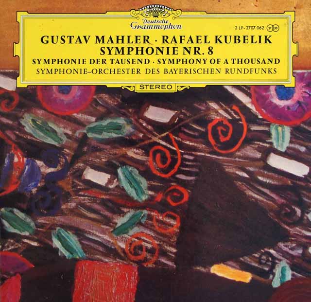 クーベリックのマーラー/交響曲第8番「千人の交響曲」　独DGG　3622　LP レコード