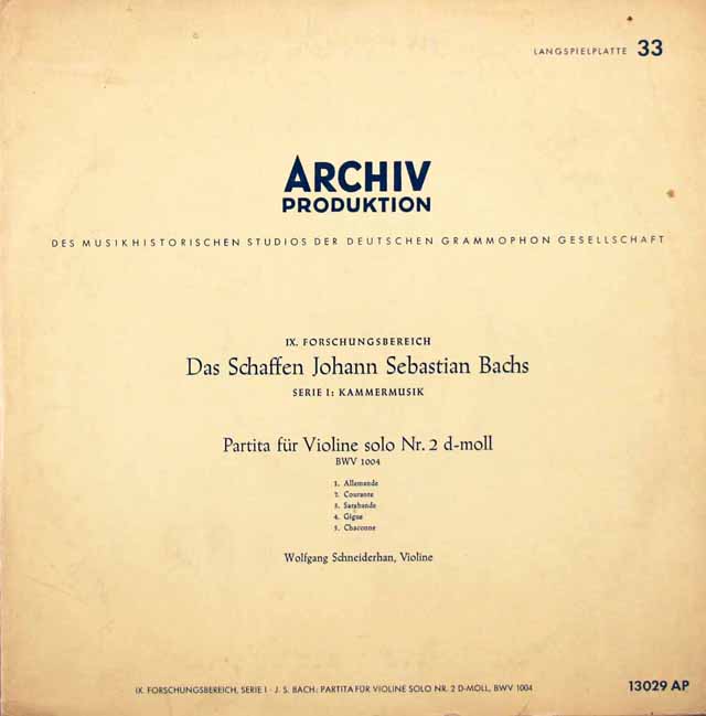 【25cm/10インチ盤】　シュナイダーハンのバッハ/無伴奏ヴァイオリン・パルティータ 第2番　独ARCHIV　3624