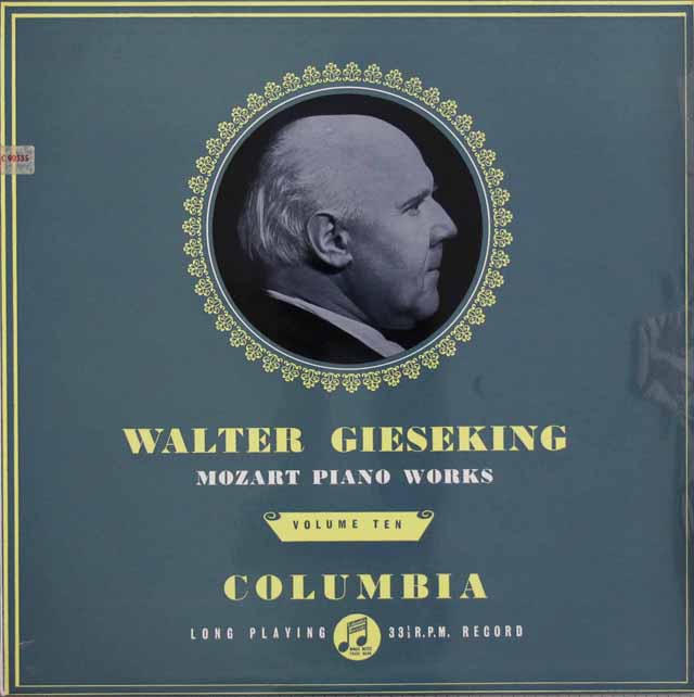 【オリジナル盤】　ギーゼキングのモーツァルト/ピアノ作品集 Vol.10 （ソナタ第10番ほか)　英Columbia　3626　LP レコード
