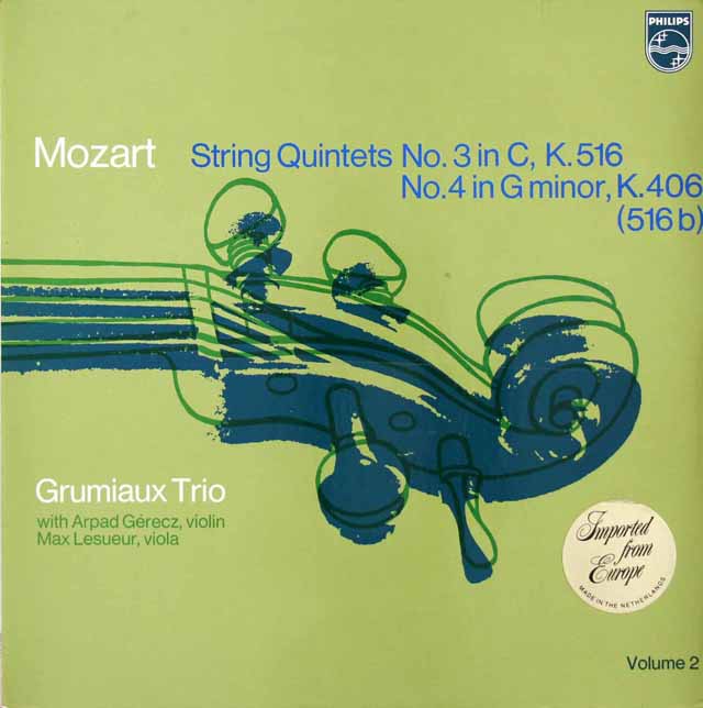 グリュミオー・トリオらのモーツァルト/弦楽五重奏曲第3、4番　蘭PHILIPS　3631　LP レコード