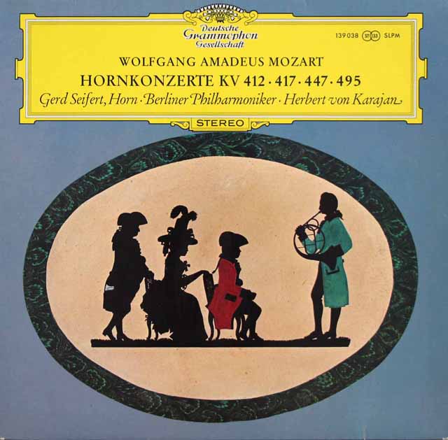 ザイフェルト、カラヤンのモーツァルト/ホルン協奏曲集　独DGG　3634　LP レコード