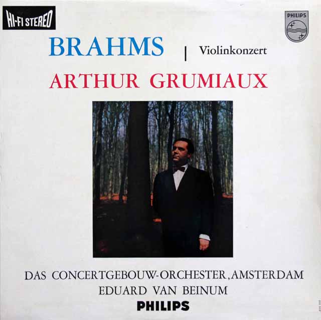 【オリジナル盤】　グリュミオー、ベイヌムのブラームス/ヴァイオリン協奏曲　蘭PHILIPS　3634　LP レコード