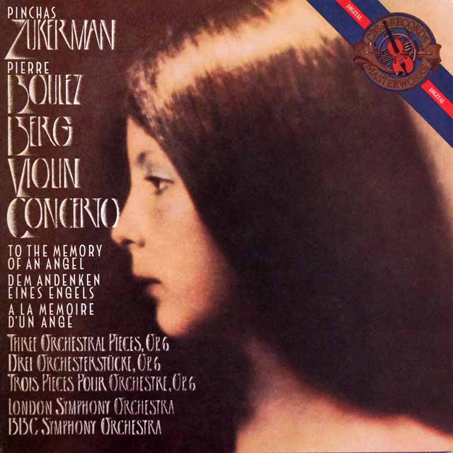 ズッカーマン、ブーレーズのベルク/ヴァイオリン協奏曲 ほか　蘭CBS　3637　LP レコード