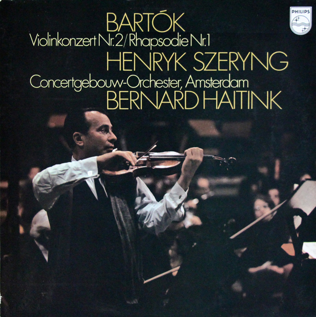 シェリング、ハイティンクのバルトーク/ヴァイオリン協奏曲第2番ほか　蘭PHILIPS　3639　LP レコード