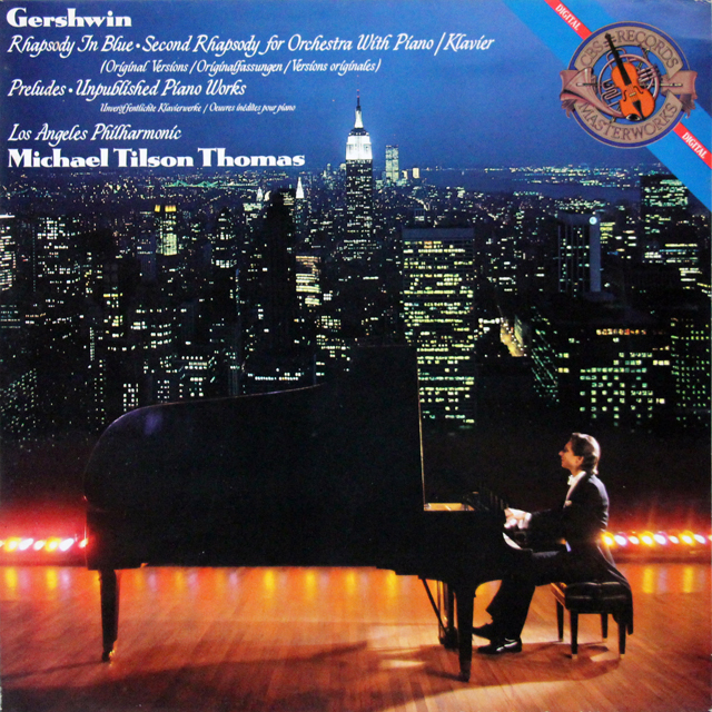 ティルソン・トーマスのガーシュウィン/「ラプソディ・イン・ブルー」ほか　蘭CBS　3639　LP レコード