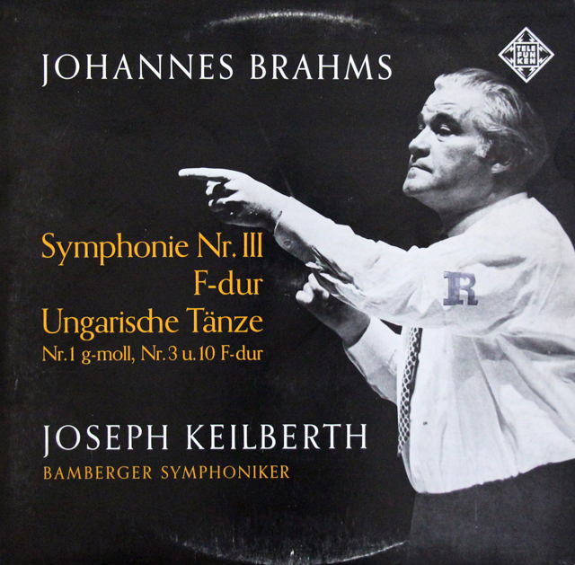 カイルベルトのブラームス/交響曲第3番ほか　独TELEFUNKEN　3701　LP レコード