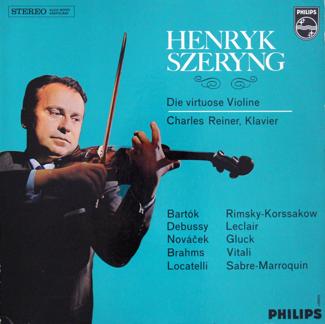 シェリングのトレジャーズ・フォー・ザ・ヴァイオリン（バルトーク、ドビュッシー、ブラームスほか）　蘭PHILIPS　3702　LP レコード