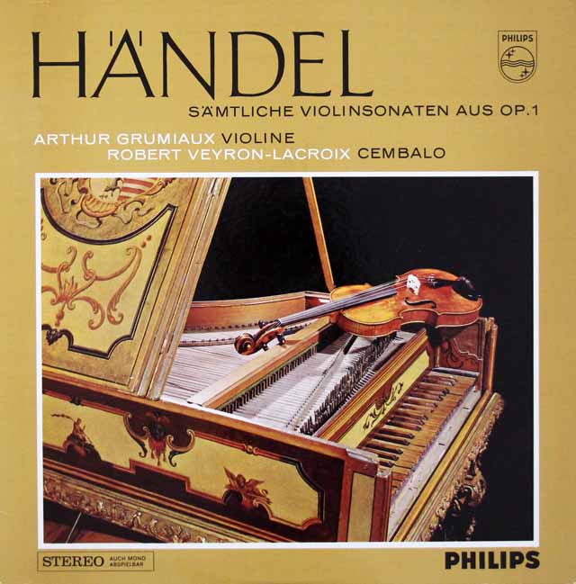 グリュミオー、ヴェイロン=ラクロワのヘンデル/ヴァイオリンソナタ集　蘭PHILIPS　3703　LP レコード