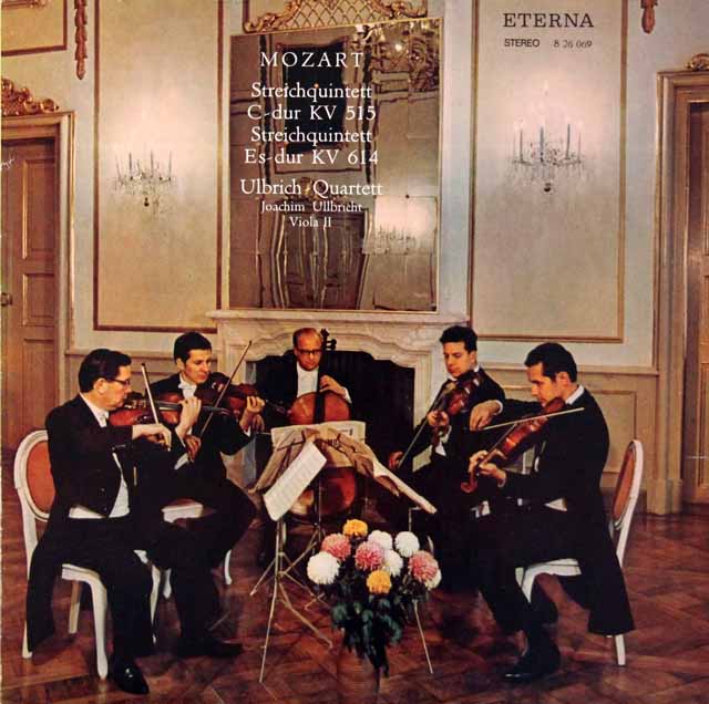 【オリジナル盤】　ウルブリヒ四重奏団らのモーツァルト/弦楽五重奏曲第3、6番　独ETERNA　3703　LP レコード