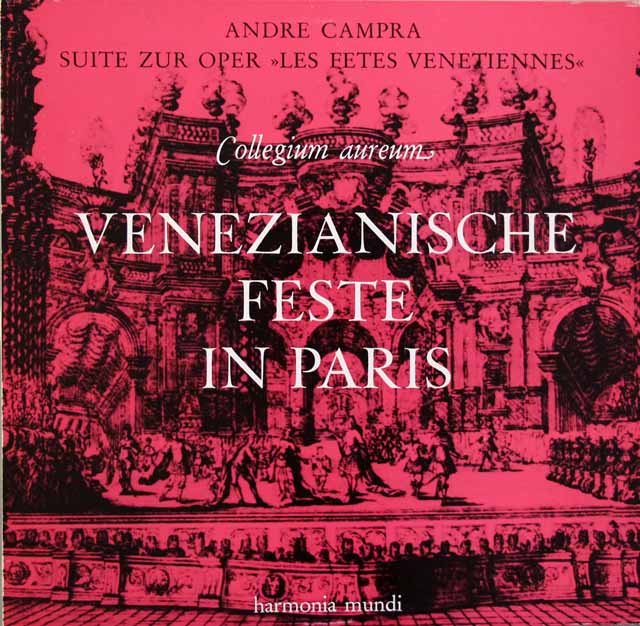 コレギウム・アウレウム合奏団のカンプラ/オペラ「ヴェネツィアの祭」組曲　独HM　3703　LP レコード