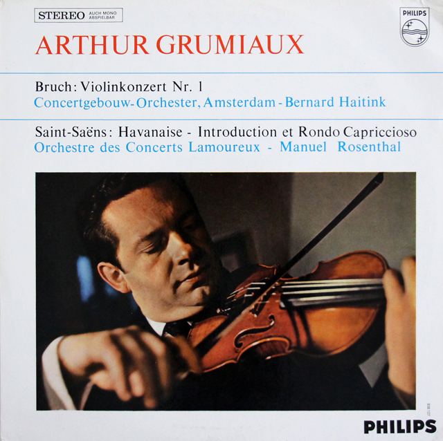 グリュミオー、ハイティンクのブルッフ/ヴァイオリン協奏曲第1番 ほか　蘭PHILIPS　3706　LP レコード