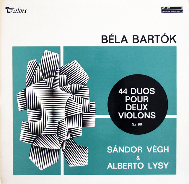 ヴェーグ、リジィのバルトーク/44のヴァイオリン二重奏曲　仏Valois　3707　LP レコード