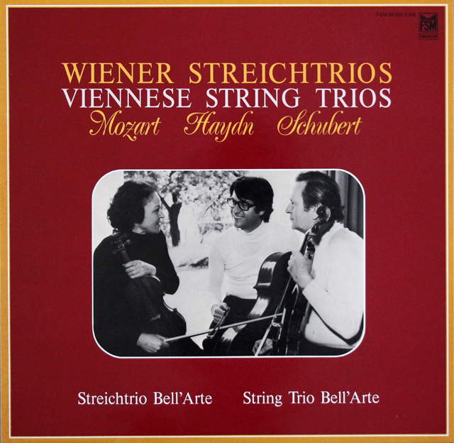 ベル・アルテ三重奏団の「ウィーンの三重奏曲」　（モーツァルト、ハイドン、シューベルト）　独FSM　3707　LP レコード