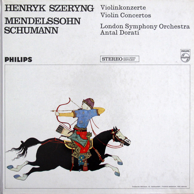 シェリング、ドラティのメンデルスゾーン、シューマン/ヴァイオリン協奏曲集　蘭PHILIPS　3709　LP レコード