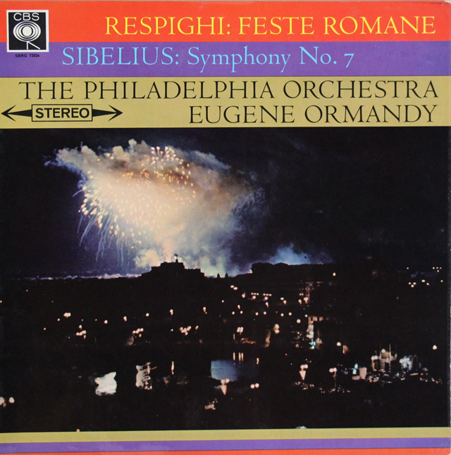 オーマンディのレスピーギ/「ローマの祭り」、シベリウス/交響曲第7番　英CBS　3710　LP レコード