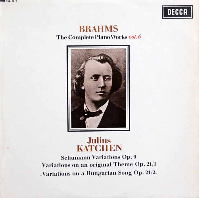 カッチェンのブラームス/ピアノ作品集　第6巻　シューマンの主題による変奏曲 ほか　英DECCA　3730　LP レコード