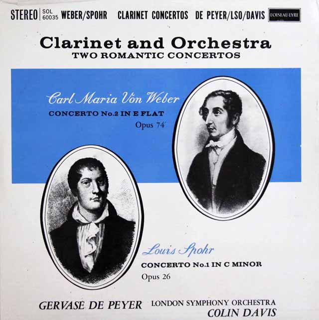 パイヤール、ドゥ・ペイエのウェーバー、シュポーア/クラリネット協奏曲集　英L'OISEAU-LYRE　3732　LP レコード