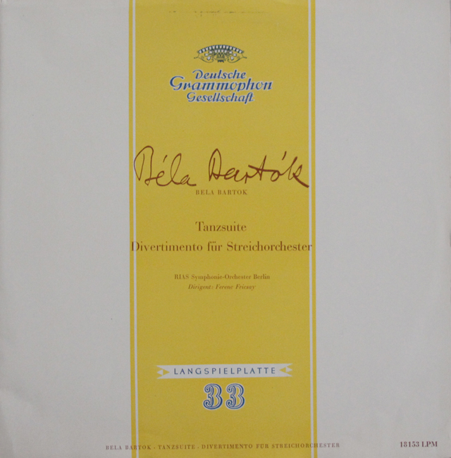フリッチャイのバルトーク/舞踏組曲、弦楽のためのディヴェルティメント　独DGG　3734　LP レコード