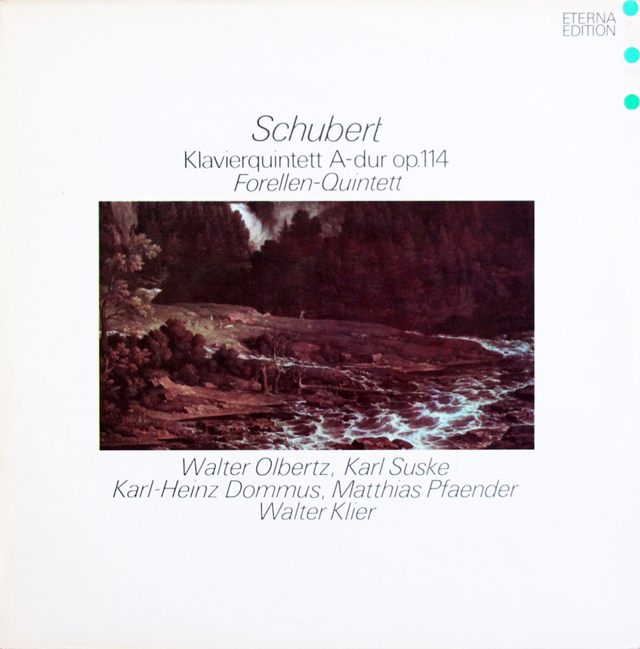 オルベルツ、ズスケらのシューベルト/ピアノ五重奏曲「鱒」　独ETERNA　3736　LP レコード