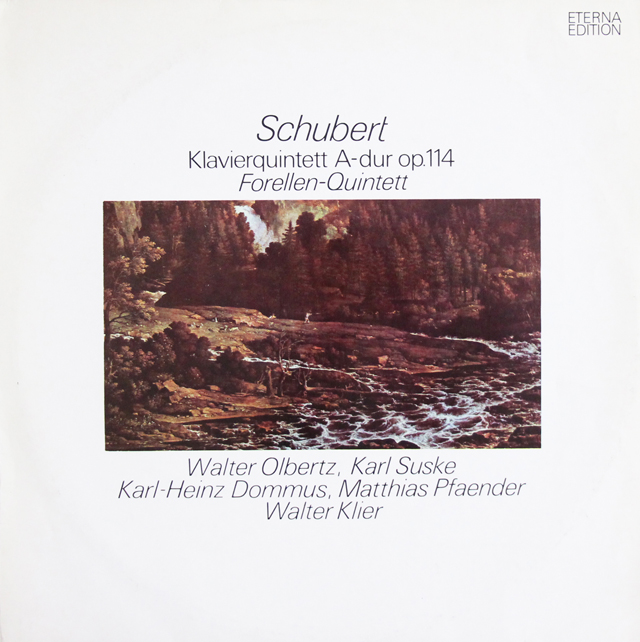 オルベルツ、ズスケらのシューベルト/ピアノ五重奏曲「鱒」　独ETERNA　3737　LP レコード