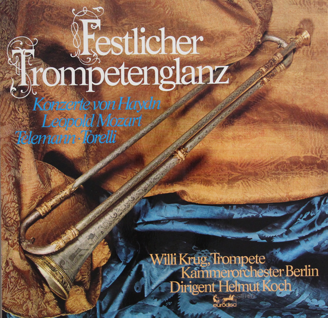 クルーグ、コッホの18世紀トランペット作品集　独eurodisc　3737　LP レコード
