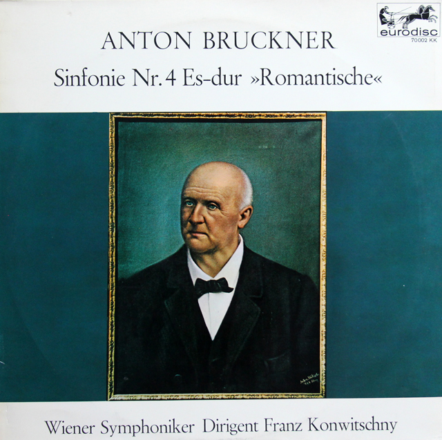 コンヴィチュニーのブルックナー/交響曲第4番「ロマンティック」　独eurodisc　3738　LP レコード