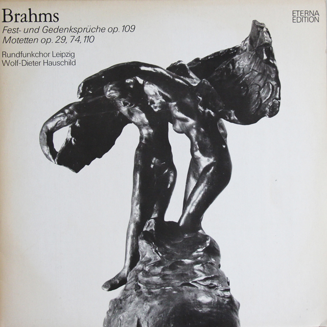 【テストプレス】　ハウシルト＆ライプチヒ放送合唱団のブラームス/「祝辞と格言」ほか　独ETERNA  3740　LP レコード
