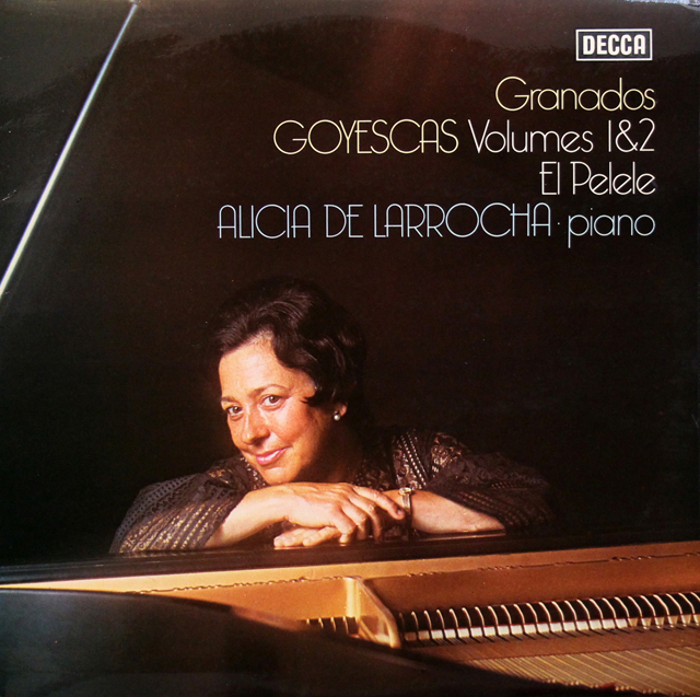【オリジナル盤】　ラローチャのグラナドス/「ゴイェスカス」　英DECCA　3746　LP レコード