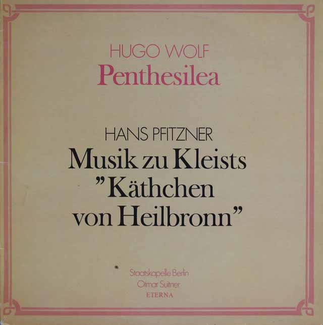 スウィトナーのヴォルフ/交響詩「ペンテジレア」ほか　独ETERNA　3803　LP レコード