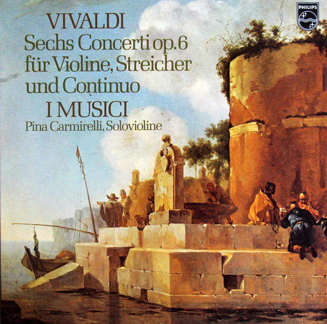 カルミネッリとイ・ムジチのヴィヴァルディ/6つのヴァイオリン協奏曲集　蘭PHILIPS　3803　LP レコード