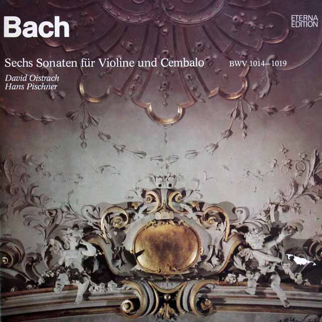オイストラフ、ピシュナーのバッハ/ヴァイオリンソナタ集　独ETERNA　3805　LP レコード