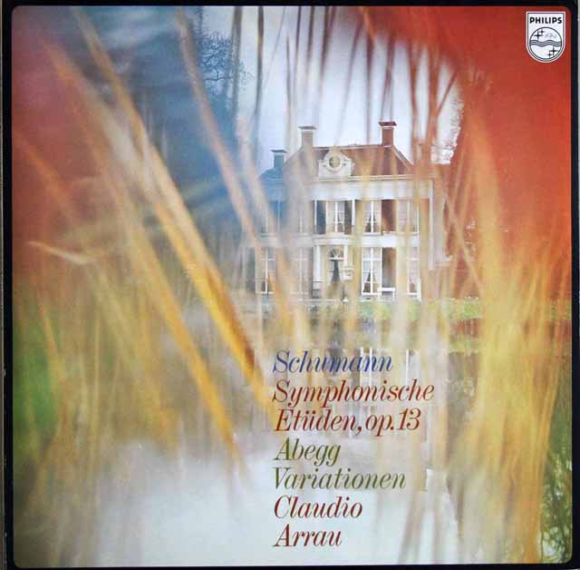 アラウのシューマン/「交響的練習曲」ほか　蘭PHILIPS　3805　LP レコード