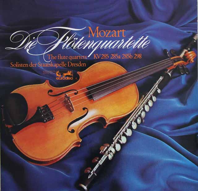 ドレスデン・カンマー・ゾリステンのモーツァルト/フルート四重奏曲全集　独eurodisc　3805　LP レコード