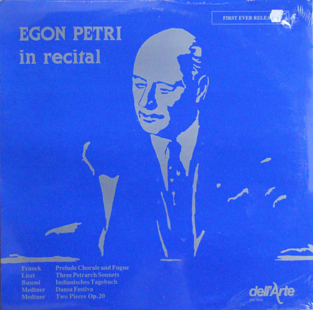 【未開封】　エゴン・ペトリのピアノ・リサイタル　（フランク、メトネル、ブゾーニ、リスト）　英dell'Arte　3811　LP レコード
