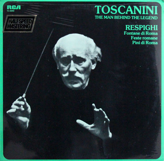 【未開封】　トスカニーニのレスピーギ/ローマ三部作　伊RCA　3811　LP レコード