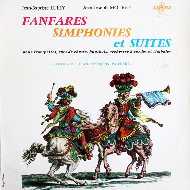 パイヤールのリュリ＆ムレ/フランス宮廷祝典音楽集　仏ERATO　3818　LP レコード