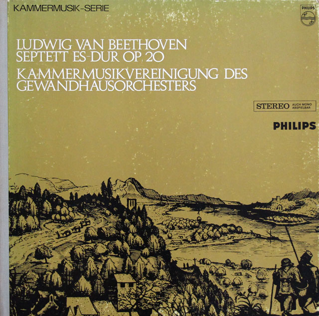 ゲヴァントハウス管弦楽団のメンバーによるベートーヴェン/七重奏曲　蘭PHILIPS　3819　LP レコード
