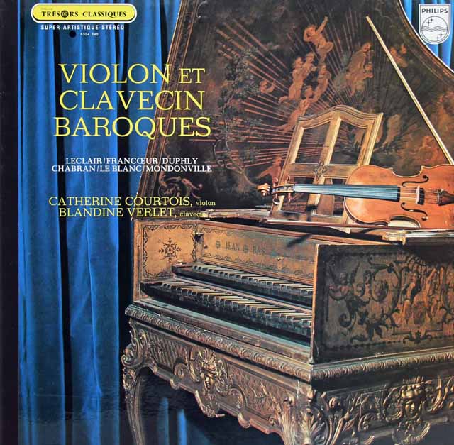 クルト、ヴェルレのヴァイオリンとチェンバロのためのバロック曲集　仏PHILIPS　3524　LP レコード