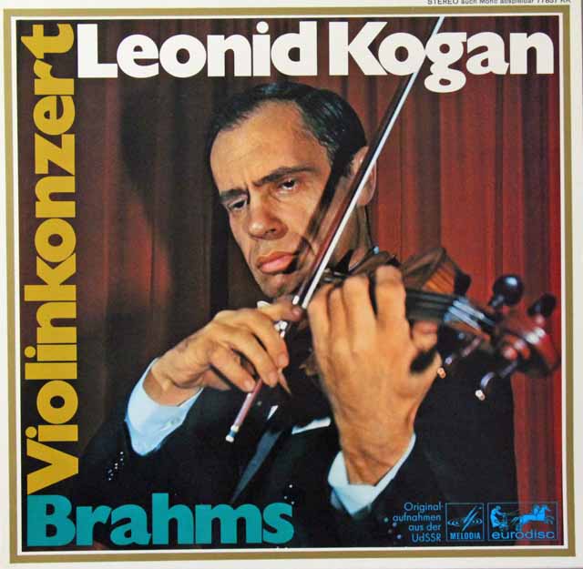 コーガン、コンドラシンのブラームス/ヴァイオリン協奏曲 ニ長調　独eurodisc　3517　LP レコード