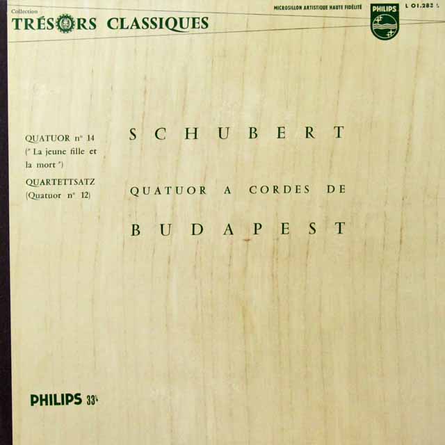 ブダペスト弦楽四重奏団のシューベルト/「死と乙女」ほか　仏PHILIPS　3298　LP レコード