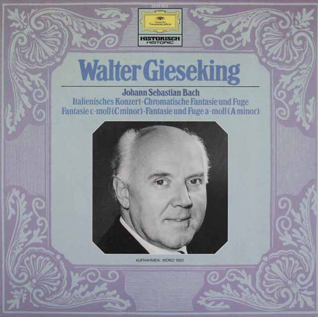 ギーゼキングのバッハ/イタリア協奏曲ほか　独DGG　3285　LP レコード