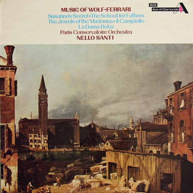 サンティのヴォルフ=フェラーリ/「スザンナの秘密」序曲ほか　英DECCA　3525　LP レコード