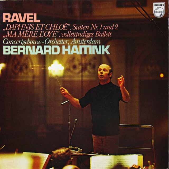 ハイティンクのラヴェル/「ダフニスとクロエ」ほか　蘭PHILIPS　3704　LP レコード