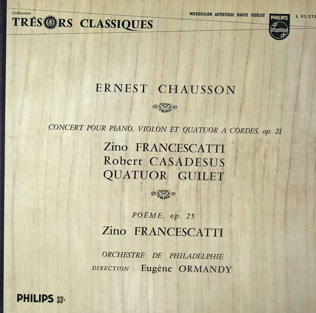 フランチェスカッティ&カサドシュらのショーソン/詩曲・ヴァイオリン、ピアノと弦楽四重奏のための協奏曲　仏PHILIPS　3390　LP レコード