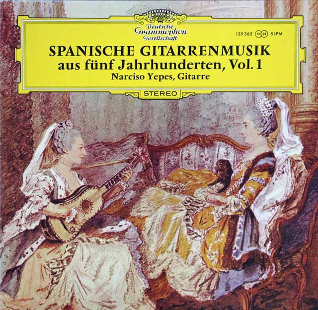 イエペスの5世紀にわたるスペインギター曲集第1巻　独DGG  3284　LP レコード