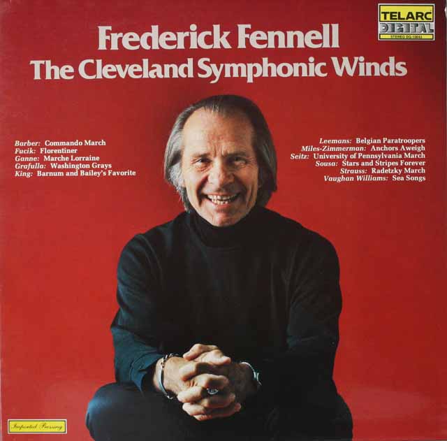 フレデリック・フェネル、クリーヴランド・シンフォニック・ウィンズ/マーチ集　独TELARC　3746　LP レコード