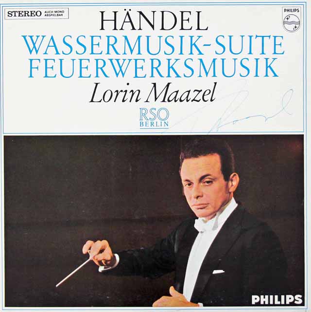 【直筆サイン入り】　マゼールのヘンデル/「水上の音楽」組曲、「王宮の花火」　蘭PHILIPS　3025　LP レコード
