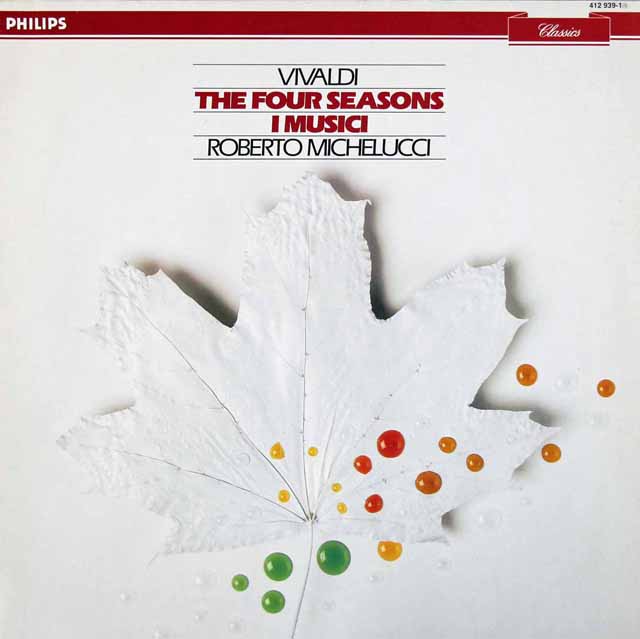 ミケルッチ&イ・ムジチのヴィヴァルディ/「四季」　蘭PHILIPS　2924　LP レコード