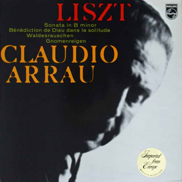 アラウのリスト/ピアノソナタロ短調ほか　蘭PHILIPS　3408　LP レコード